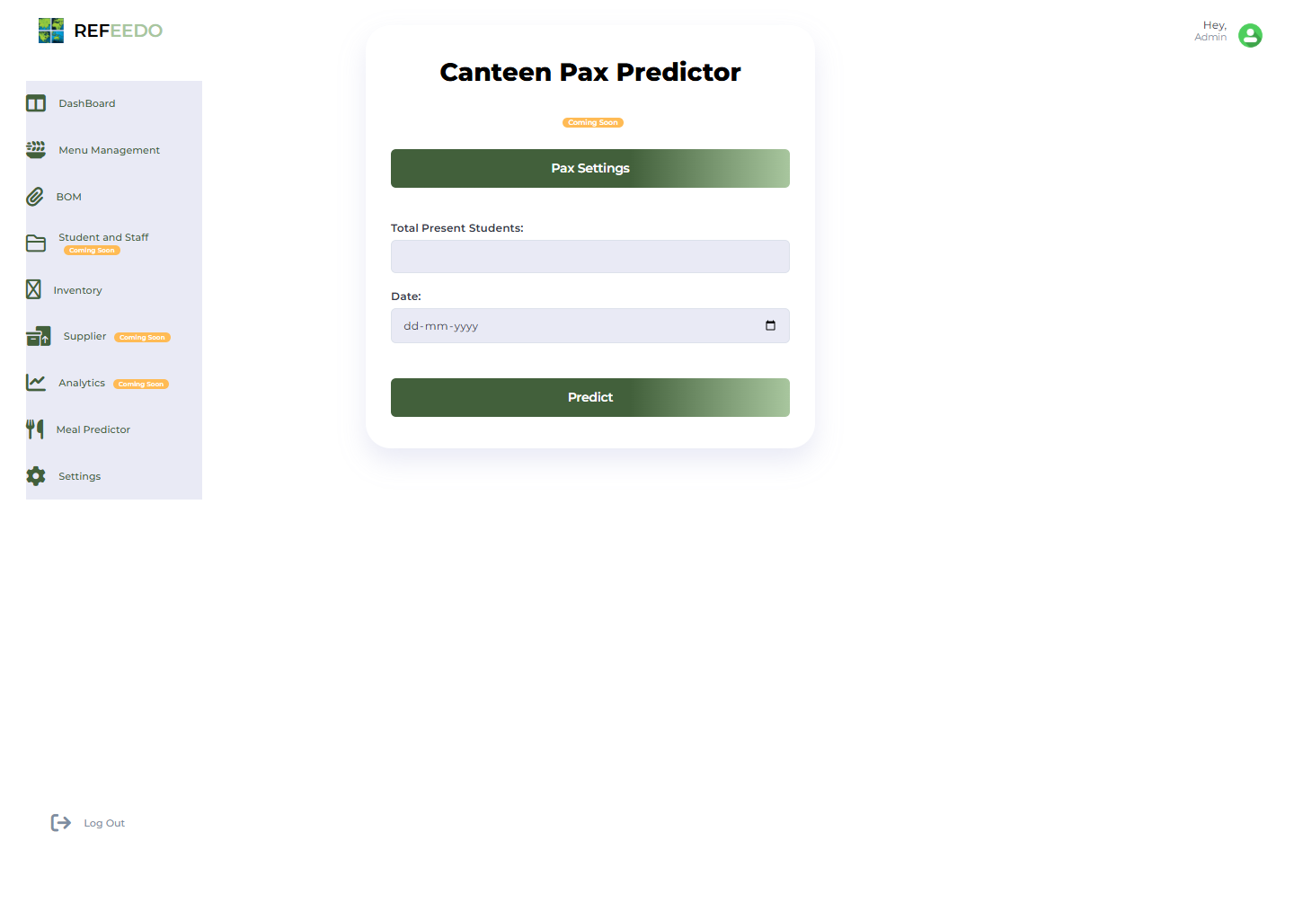 Canteen attendance prediction form
